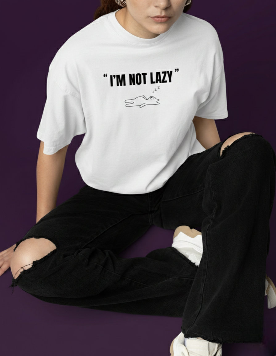 Terry Oversized 'I'M NOT LAZY' Tee